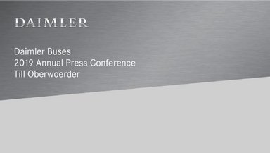 Daimler Buses2019 Annual Press ConferenceTill Oberwoerder