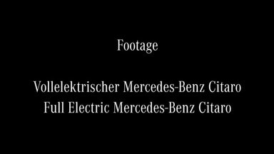 Footage - Mercedes-Benz eCitaro