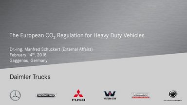 European CO2 Regulation Heavy Duty Vehicles - Dr.-Ing. Manfred Schuckert (External Affairs)