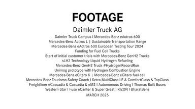 Footage | Daimler Truck AG, Footage, March 2025