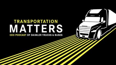 "Transportation Matters" – Daimler Trucks & Buses launches first CEO podcast of the commercial vehicle industry