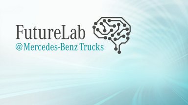 Mercedes-Benz Trucks: FutureLab@Mercedes-Benz Trucks: How Mercedes-Benz Trucks is developing the truck of the future: high-calibre experts, exclusive insights