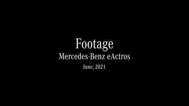 Footage: Mercedes-Benz eActros