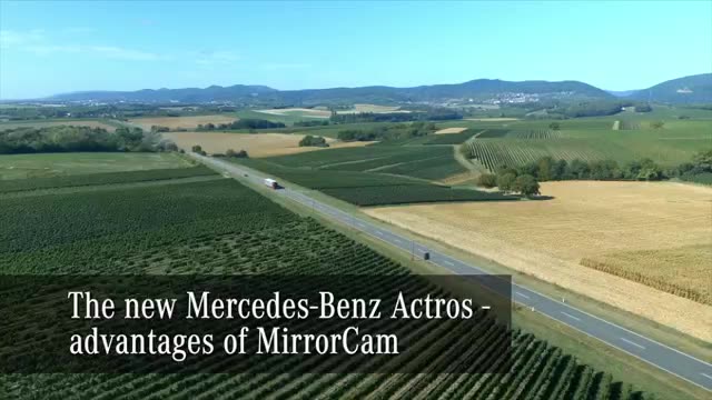 The Mercedes-Benz Actros – the advantages of MirrorCam